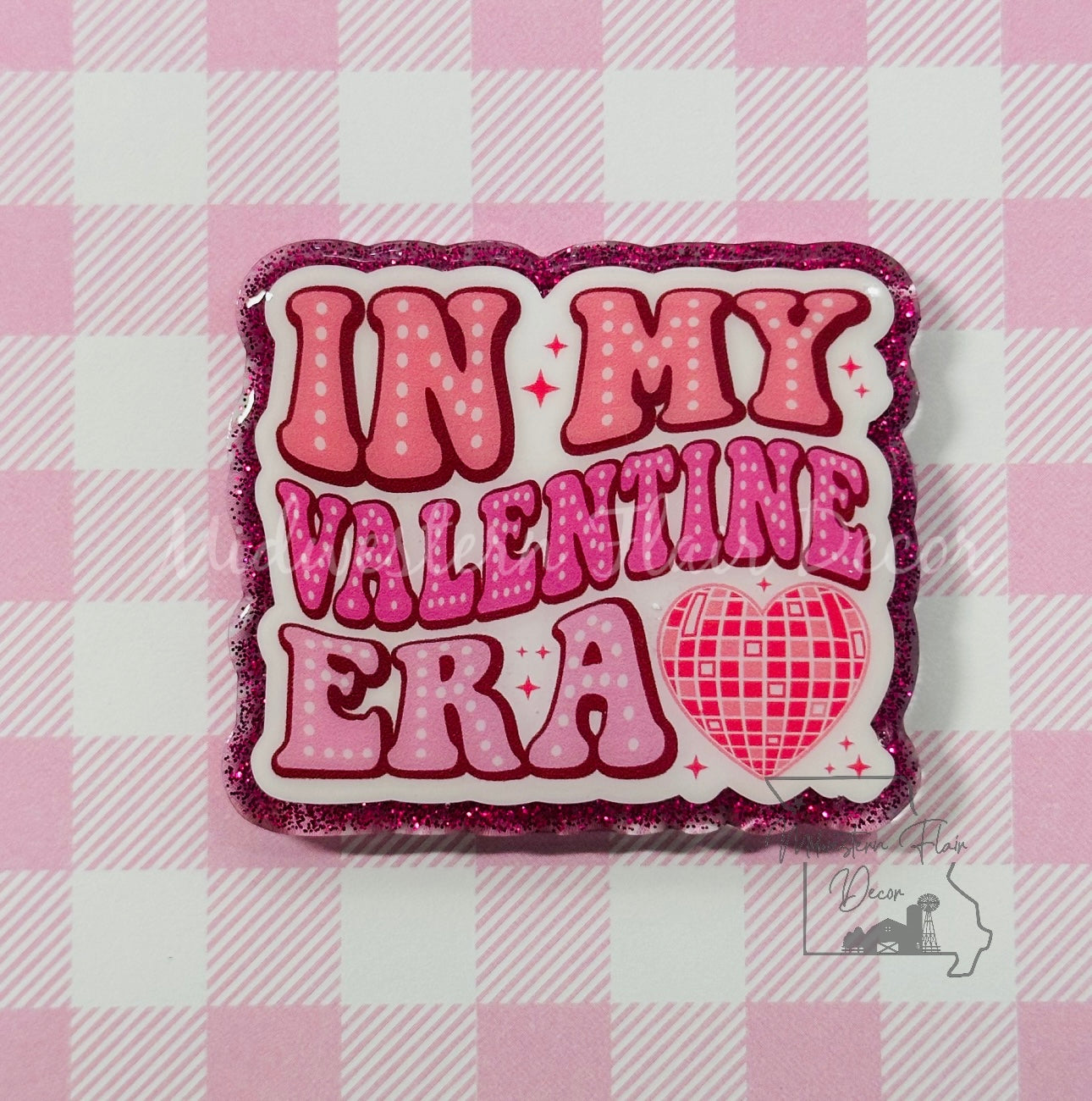 In My Valentine Era
