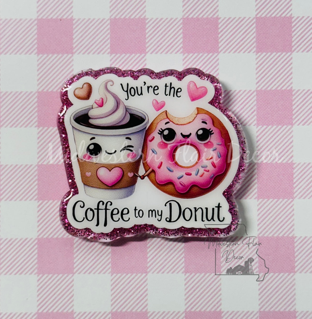 Coffee To My Donut