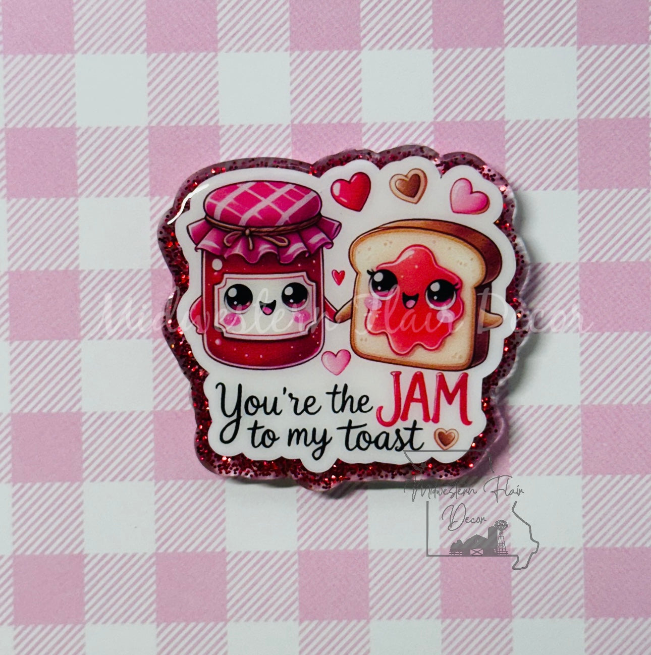 Jam To My Toast