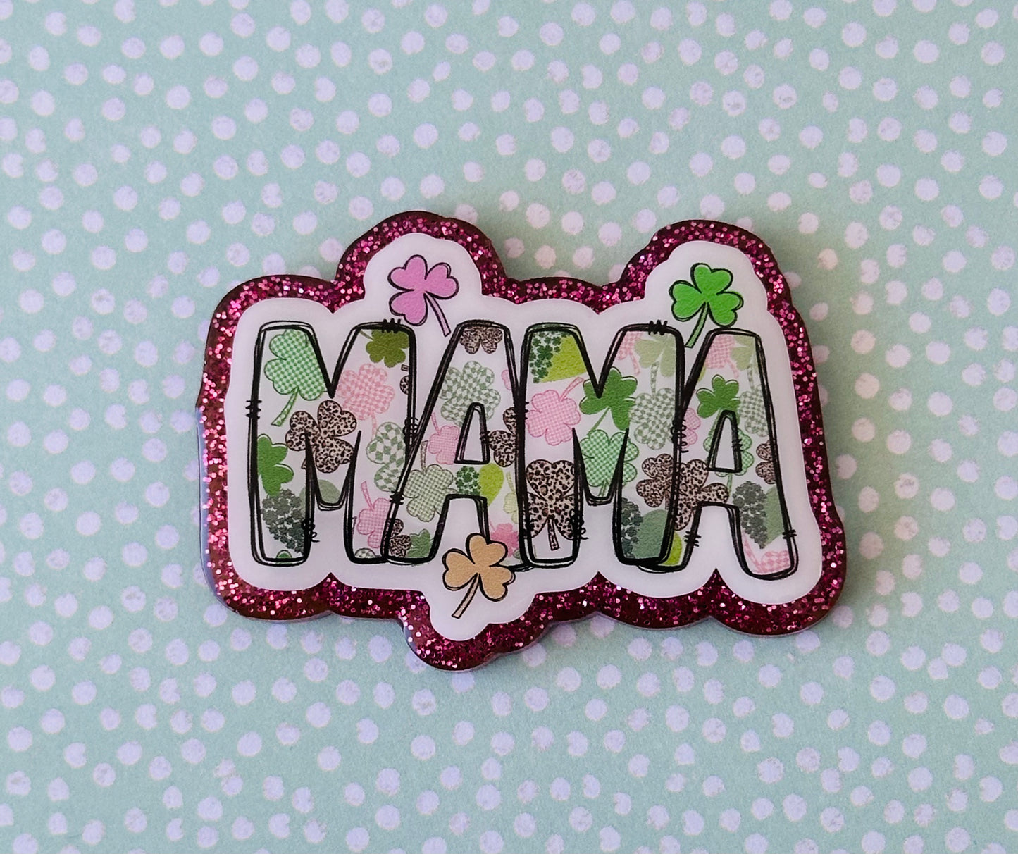 Mama Shamrock