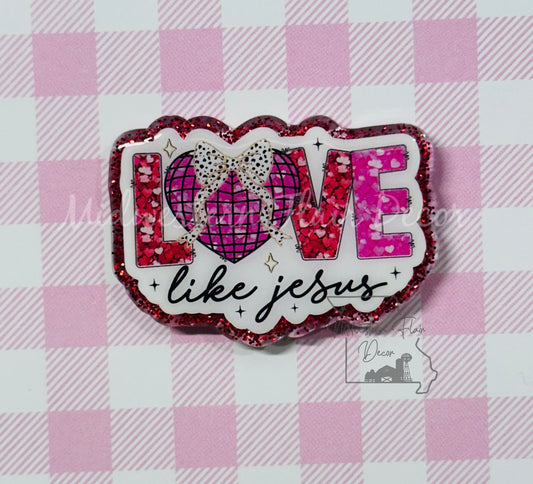 Love Like Jesus