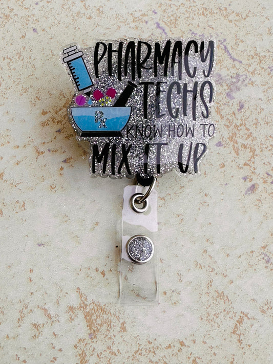 Pharmacy Techs Badge Reel