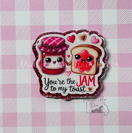 Jam To My Toast