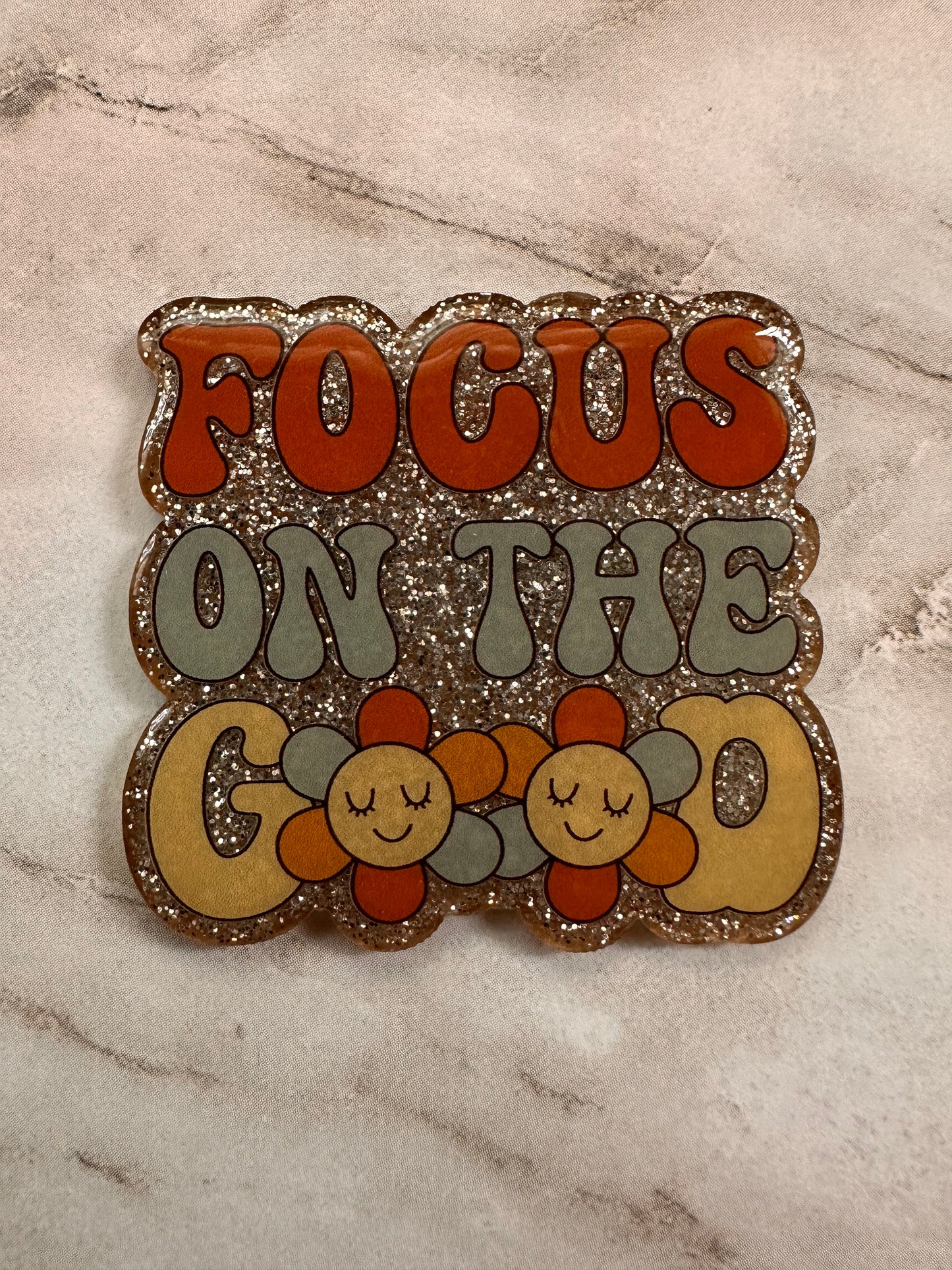 Focus on the Good